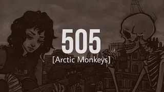 505~ sped up + lyrics [Arctic monkeys]