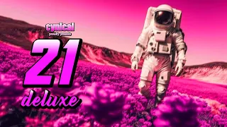cynical proudly presents: 21 deluxe