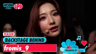 🛎[TEASER] fromis_9 (프로미스나인) | BACKSTAGE BEHIND | KCON 2022 JAPAN