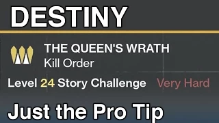 Queen's Wrath Kill Order (Just The Pro Tip) - DESTINY | WikiGameGuides