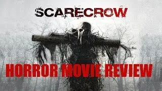 SCARECROW ( 2013 Lacey Chabert ) Horror Movie Review