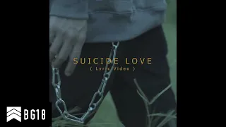 Yung Hugo-Suicide Love [ Lyrics Video ]