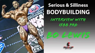 Interview With IFBB Pro, BO LEWIS