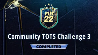 FIFA 22 COMMUNITY TOTS CHALLENGE 3 SBC! (CHEAPEST SOLUTION - NO LOYALTY)