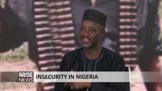Report Examines Nigeria’s Security Issues - Dr. Kabiru Adamu on The Arise Interview