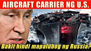 AIRCRAFT CARRIER NG AMERIKA HINDI KAYANG PALUBUGIN NG RUSSIA!