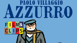 Azzurro - con Paolo Villaggio - Film Completo by Film&Clips