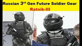 Ratnik III, Russia's Third Generation Future Soldier Gear has been Completed