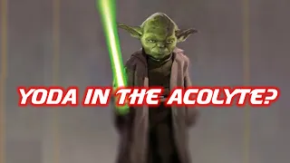 WILL YODA SHOW UP IN THE ACOLYTE?