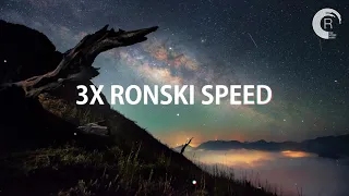 RONSKI SPEED X3 [Mini Mix]