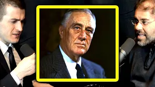 FDR united Americans through the Great Depression and World War II | Jeremi Suri and Lex Fridman