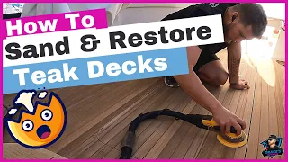 How To Sand Teak | Full Teak Restoration Tutorial | Mirka USA & Starke Yacht Care