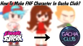 Recreating Friday Night Funkin In Gacha Club | By MoonClouds青 | FNF | Gacha Tutorial