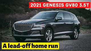 2021 Genesis GV80 3 5T review A lead off home run