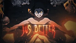 「Jus better 🖤🔥」Demon Slayer「EDIT/AMV」