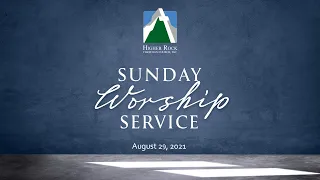 HRCC Sunday Service August 29, 2021 -- THE KING'S AUTHORITY TO PARDON (Matthew 9:1-8)
