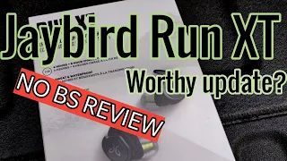 Jaybird Run XT NO BS REVIEW