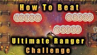 How To Complete The Ultimate Ranger Challenge // Nobody Saves The World