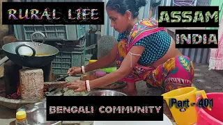 RURAL LIFE OF BENGALI COMMUNITY IN ASSAM, INDIA, Part   -  401 ...