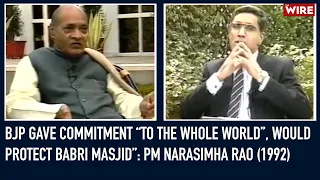 BJP Gave Commitment “To The Whole World”, Would Protect Babri Masjid”: PM Narasimha Rao (1992)