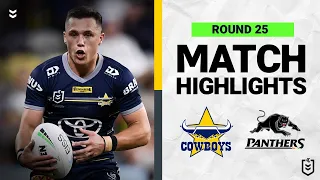 North Queensland Cowboys v Penrith Panthers | Match Highlights | Round 25, 2022 | NRL