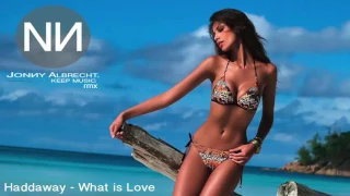 Haddaway - What is Love ( Jonny Albrecht Remix ) ★ Deep House version ★