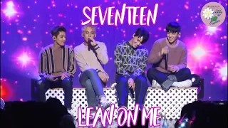 [LYRICS/SUB ESPAÑOL] SEVENTEEN - Lean On Me Live