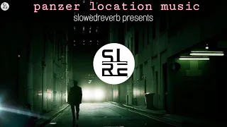 Panzer location (slowedreverb presents) Car Music(128k).m4a