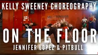 On The Floor by Jennifer Lopez & Pitbull | Kelly Sweeney Choreography | Millennium Dance Complex
