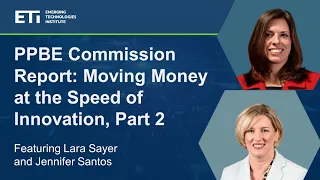 PPBE Commission Report: Moving Money at the Speed of Innovation, Part 2