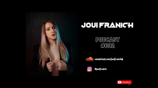 Joui  - Podcast 002 [Progressive House/Melodic Techno DJ Mix]