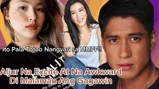 Aljur Abrenica Felt Awkward When He Meets Kylie Padilla In MMFF / Alex Gonzaga Na Matured Na