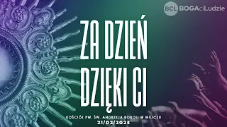 Za dzień dzięki Ci | Adoracja Uwielbienie | tekst chwyty | rozważanie