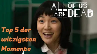 Die 5 witzigsten Momente in All of Us Are Dead | All of Us Are Dead | Staffel 1