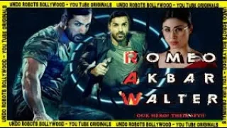 RAW-Romeo Akbar Walter Full Hindi Dubbed Movie 2019 | John Abraham, Jackie Shroff, Mouni Roy