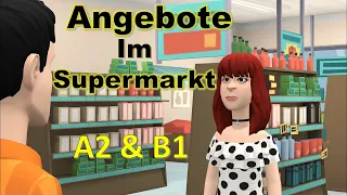 Deutsch lernen mit Dialogen | Einkaufen und Angebote im Supermarkt