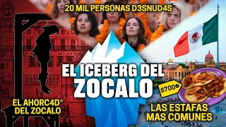 EL ICEBERG DEL ZOCALO (CDMX)