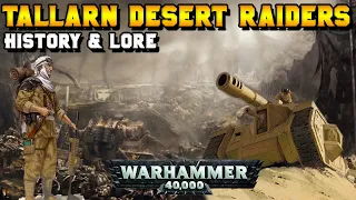 Imperial Guard: Tallarn Desert Raiders - Lore & History | Warhammer 40,000