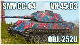 VK 45.03, SMV CC-64 & Object 252U • WoT Blitz Gameplay