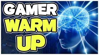 GAMER WARM UP for Esports [100% Performance]