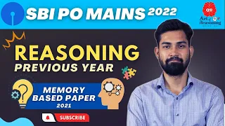 SBI PO MAINS 2022 | MEMORY BASED PAPER REASONING | TREND ANALYSIS | SBI PO MAINS 2021 | SANJAY SIR