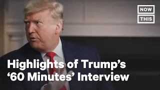 Highlights of Donald Trump's Leaked Interview with '60 Minutes' | NowThis