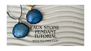 Faux Stone Pendants with Polymer Clay | Tutorial | Simple | Beginner Friendly