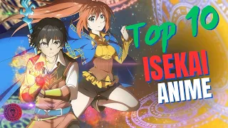 Top 10 English Dubbed Isekai Anime: You Can't Miss!