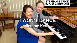 I WON’T DANCE | Stephanie Trick & Paolo Alderighi