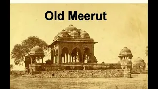 Meerut in 1880 - Old and Rare Pictures