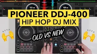 Pioneer DDJ 400 - Hip Hop DJ Mix (Old vs New)