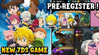 PRE REGISTER NOW FOR THE NEW SEVEN DEADLY SINS GAME! Seven Deadly Sins IDLE Adventure