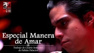 "Especial Manera de Amar" de Fabián Palacios (2015)