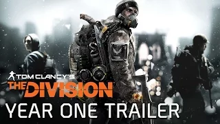 Tom Clancy’s The Division - Year One Trailer [UK]